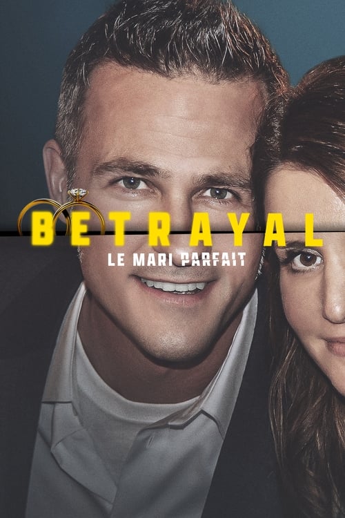 Regarder Betrayal : Le mari parfait - Saison 1 en streaming complet