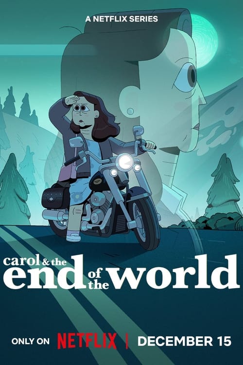 Regarder Carol et la fin du monde - Saison 1 en streaming complet