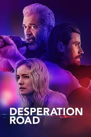 Regarder Desperation Road en streaming complet