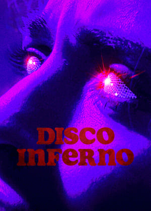 Regarder Disco Inferno en streaming complet