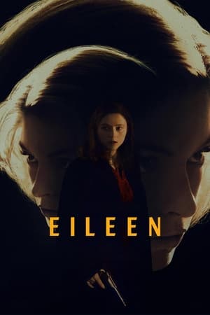 Regarder Eileen en streaming complet