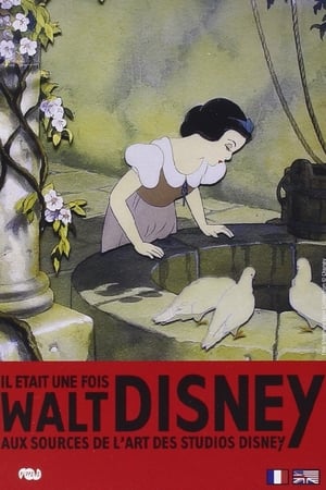 Regarder Il était une fois... Walt Disney: Aux sources de l'art des studios Disney en streaming complet