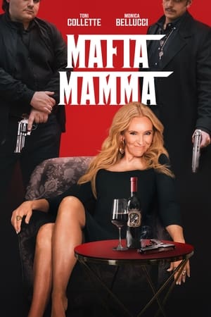 Regarder Mafia Mamma en streaming complet