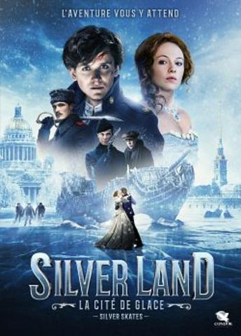 Regarder Silverland : La Cité De Glace en streaming complet