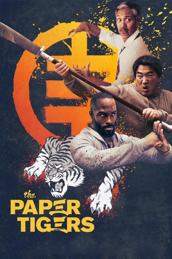 Regarder The Paper Tigers en streaming complet