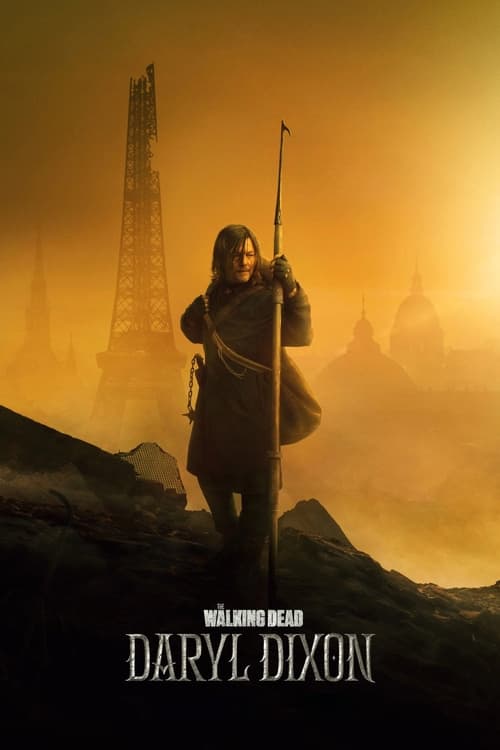 Regarder The Walking Dead : Daryl Dixon - Saison 1 en streaming complet