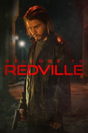 Regarder Welcome to Redville en streaming complet